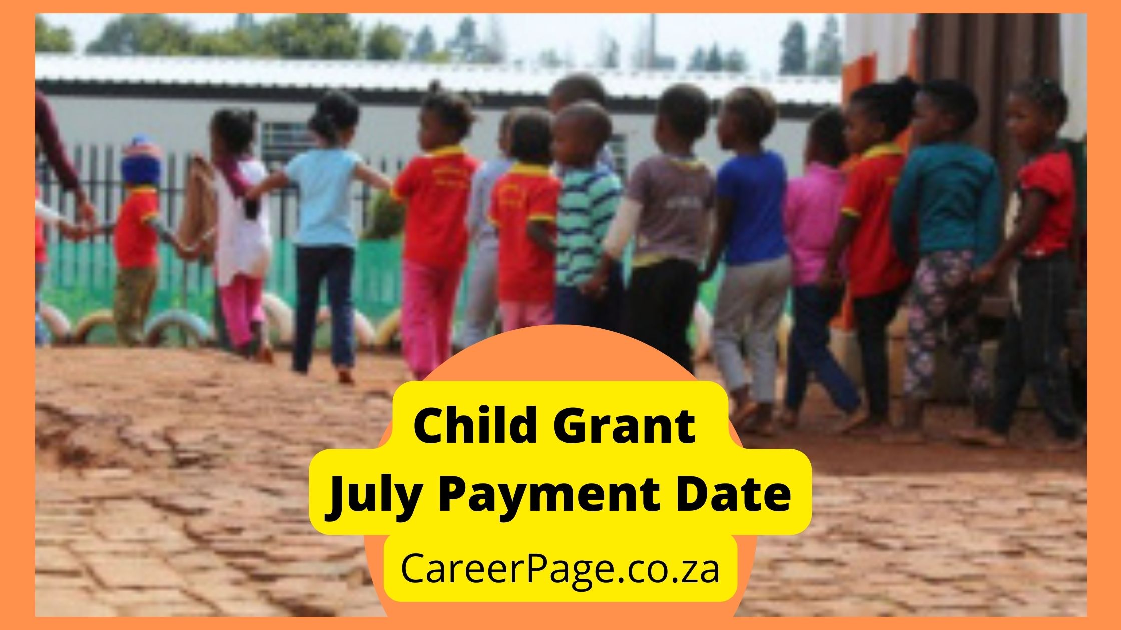 Sassa Child Support Grant Payment Date for July 2022